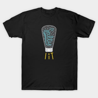 Be Salty and Lit! T-Shirt